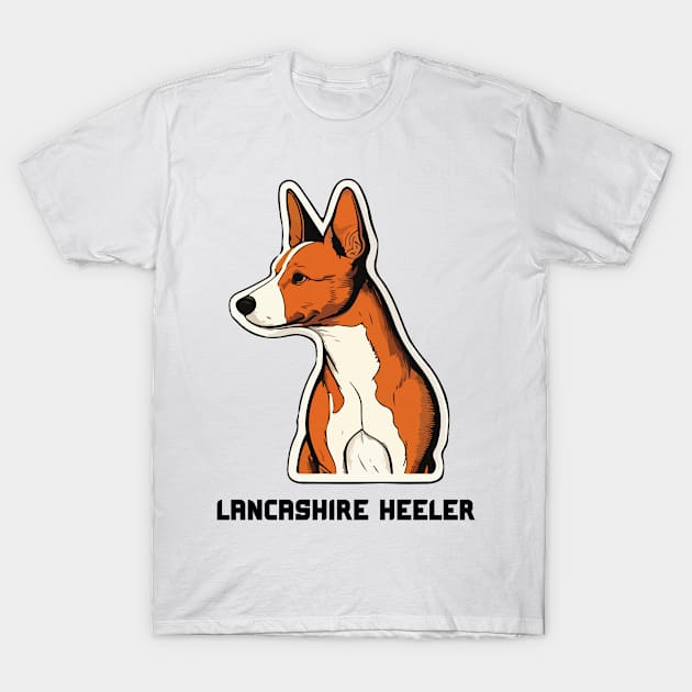 Lancashire Heeler Quote T-Shirt by 8ird